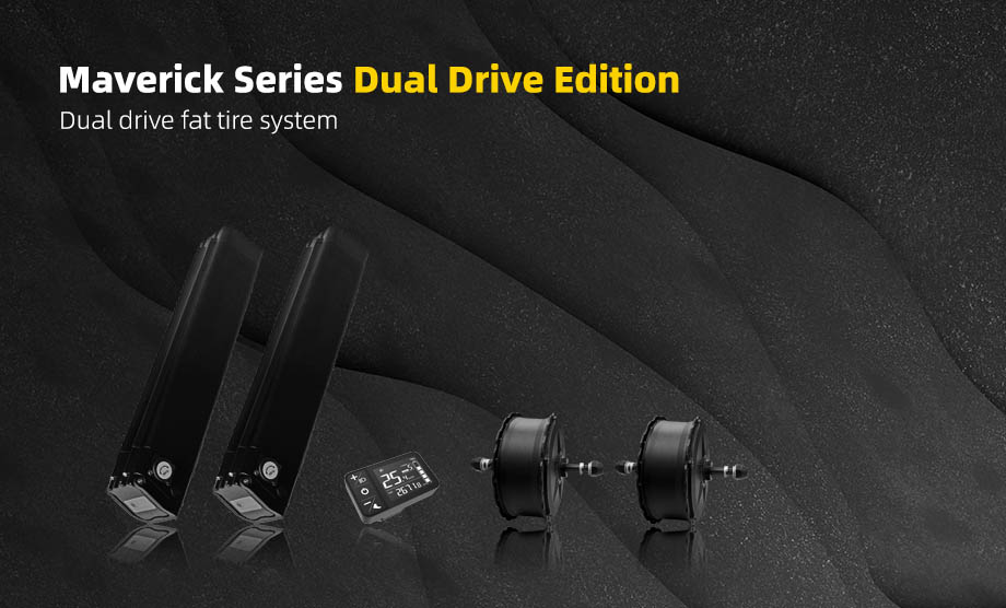 Maverick Series Dual Drive Edition